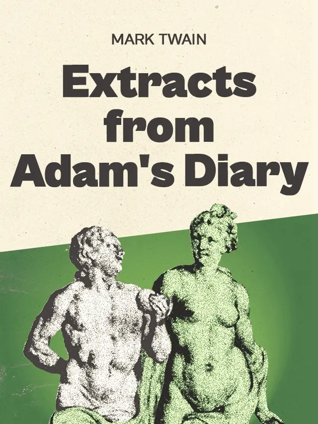 Extracts From Adam’s Diary book cover