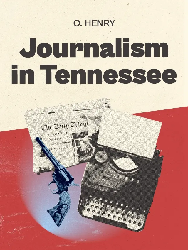 Journalism in Tennessee by Mark Twain designed by Fabuly - Free Classic Audiobooks App