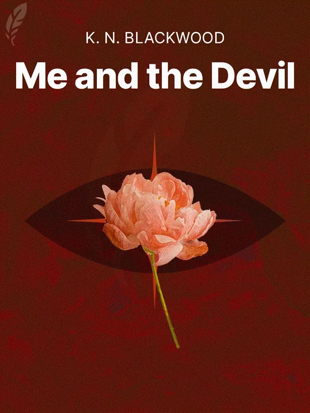Me and the Devil by K. N. Blackwood designed by Fabuly - Free Classic Audiobooks App