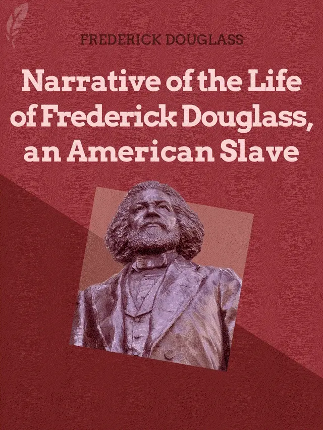 Narrative of the Life of Frederick Douglass, an American Slave book cover