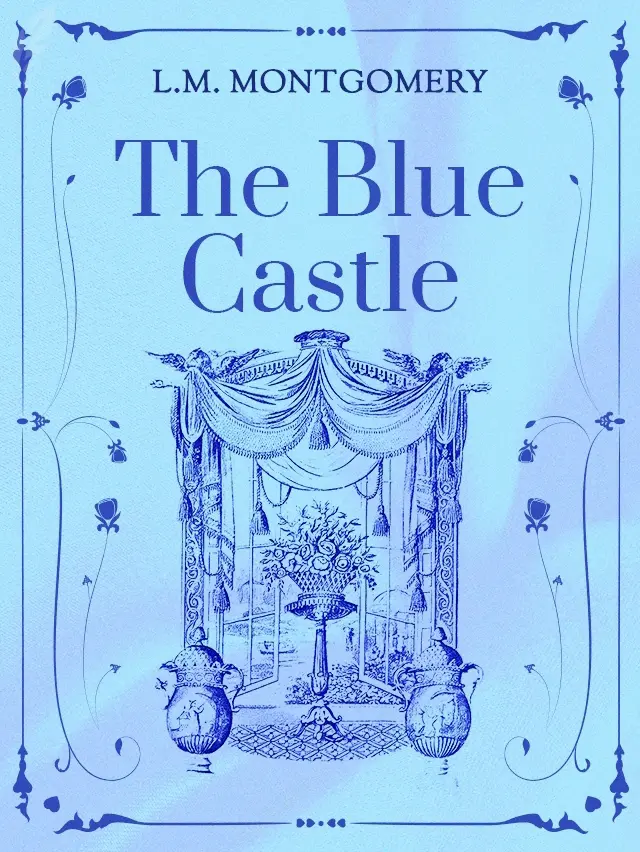 The Blue Castle book cover
