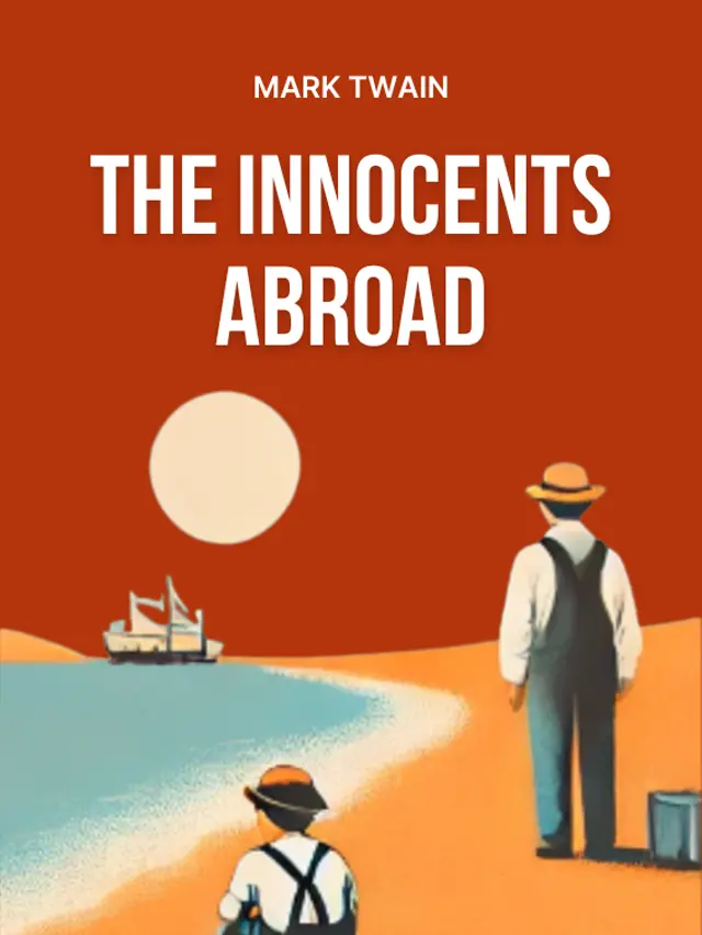 The Innocents Abroad by Mark Twain designed by Fabuly - Free Classic Audiobooks App