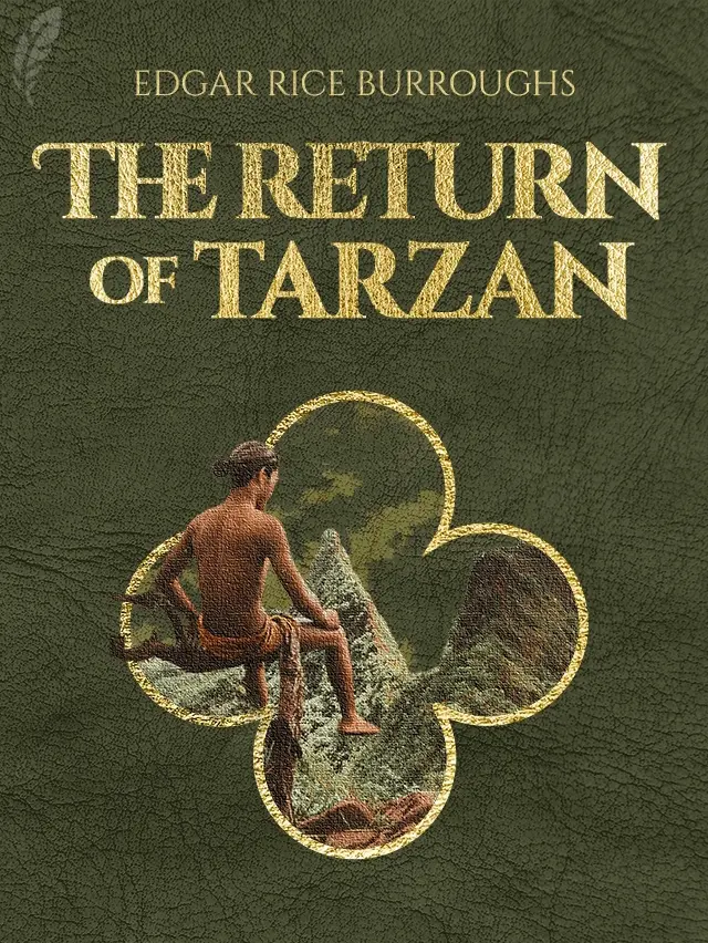 The Return of Tarzan by Edgar Rice Burroughs designed by Fabuly - Free Classic Audiobooks App