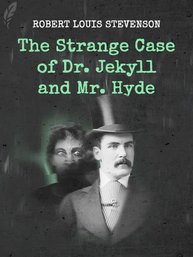 The Strange Case of Dr. Jekyll and Mr. Hyde book cover